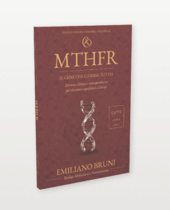 MTHFR, volume 03 della collana Le Guide del Metodo BMS