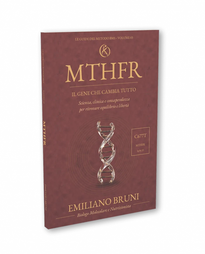 MTHFR, volume 03 della collana Le Guide del Metodo BMS